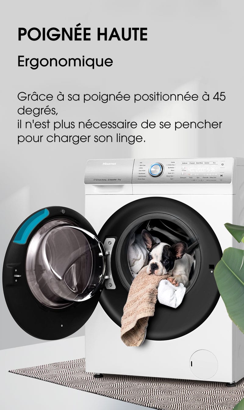 Poignée haute. Ergonomique. Grâce à sa poignée positionnée à 45 degrés, il n'est plus nécessaire de se pencher pour charger son linge.